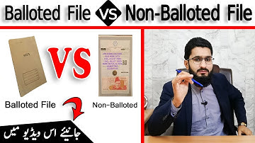 Balloted File VS Non-Balloted File plot | Explain between Balloted VS Non-Balloted | BY Hafiz Sohaib