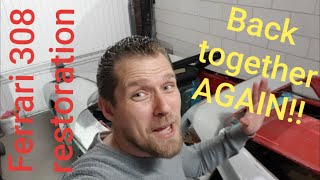 Putting her back together AGAIN! | Ferrari 308 restoration| Episode 23
