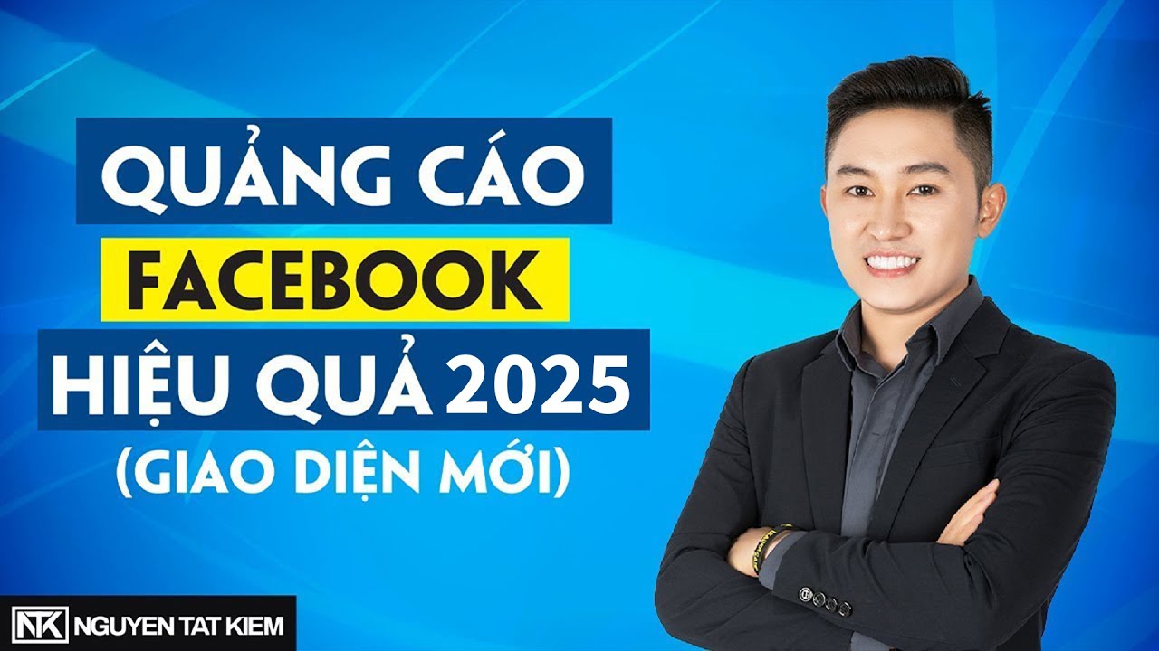 Hướng dẫn cách chạy quảng cáo Facebook ads hiệu quả 2022 (Giao diện mới nhất)