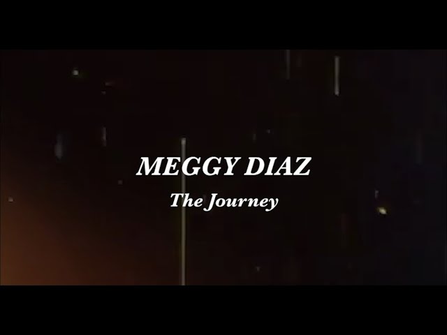 The Journey of MEGGY DIAZ . (HARTA u0026 TAHTA RELEASE) class=