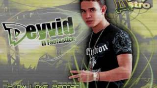 crisdaddy y deyvid el fantastico - Mi dulce estrella