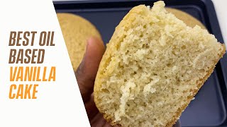 THE BEST OIL BASED VANILLA CAKE RECIPE IN THE WORLD. screenshot 2