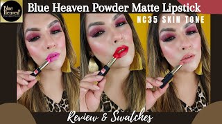 Blue Heaven Powder Matte Lipstick Review And Swatches