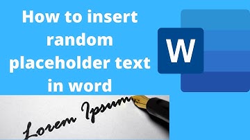 How to insert placeholder or random text in word