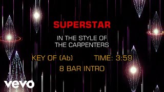 Video thumbnail of "Carpenters - Superstar (Karaoke)"