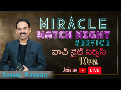 Miracle Watch Night Service - 10:00pm || samuel karmoji live || miraclecenter || 31st Dec 2020