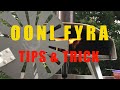 Ooni Fyra Tips And Trick (Very Helpful)