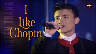 Van Son I Like Chopin - Nguyễn Thắng Tiếng Hát Lãng Tữ 