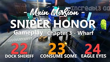 Sniper Honor Chapter 3 Wharf - Main Missions 22-24 Android  Gameplay