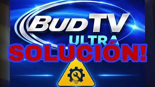 Bud Tv Ultra SOLUCION DEFINITIVA!!!! Bud Tv Ultra SOLUCION DEFINITIVA!!!!
