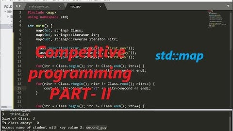 Map in C++ | Competitive programming PART - II