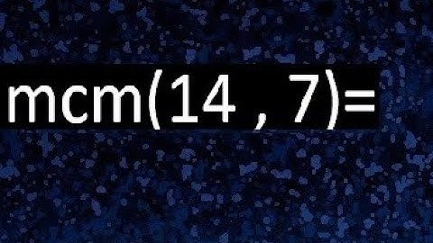 minimo comun multiplo de 14 y 7 . mcm(14,7)
