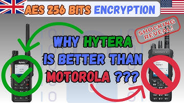 🇺🇸 🇬🇧 Shock Reveal: DMR - Why Hytera beats Motorola with its 256-bit AES encryption?