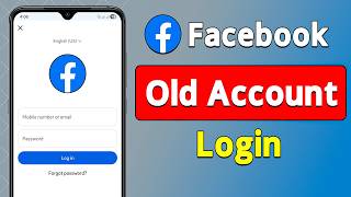 How to Login Old Facebook Account 2026 (Full Process)