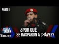 ¿POR QUÉ SE ECHARON AL PICO A CHÁVEZ? | PARTE 1| FUERA DE ORDEN | FACTORES DE PODER