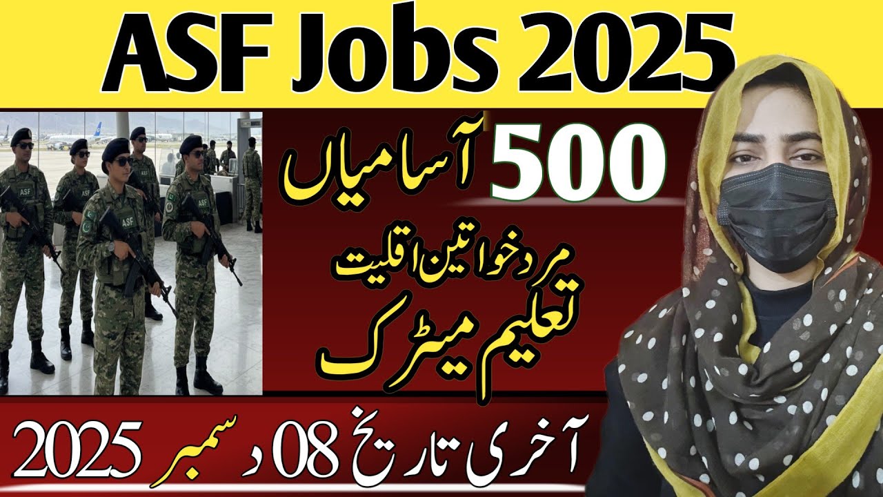 ASF Jobs 2025 Online Apply I Airport Security Forces I ASF Jobs 2025 ...