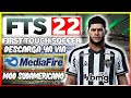 ⭕⛧POR FIN! FTS 22 SUDAMERICANO CON NUEVOS CONTROLES, FONDO Y MAS