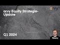 Arvy equity strategieupdate q1 2024