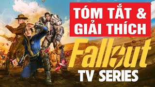 Tóm Tắt Kiêm Giải Thích Fallout TV Series - Lại Đến 