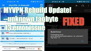 MYVPN Rebuild Source Update - How to fix unknown tag byte 13 error issue screenshot 1