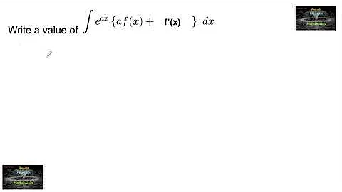 Write a value of integral ∫e^ax{af(x)+f’(x)}dx Indefinite Integrals RD Sharma Class 12 VSAQ solution