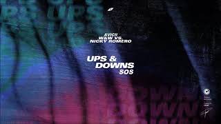 W&W X Nicky Romero X Avicii - SOS Ups Downs [Edit]