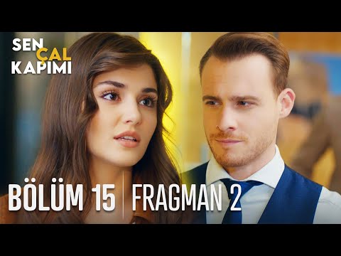 Sen Çal Kapımı 15. Bölüm 2. Fragmanı