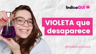 VIOLETA QUE DESAPARECE | Experimento de química sobre OXIRREDUÇÃO