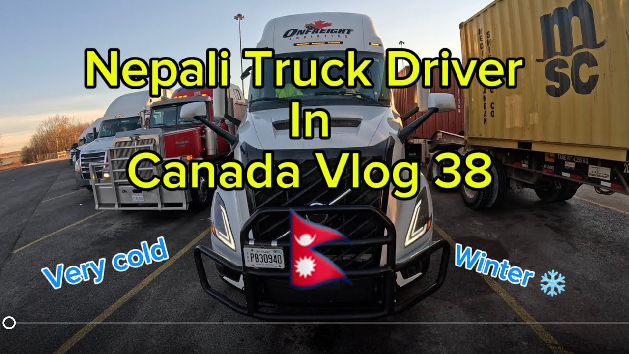 Nepali Truck Driver In Canada 🇨🇦 Vlog 38 | Winter ❄️ weather in Canada | very cold 🥶 