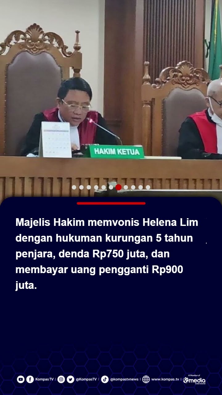 Helena Lim dan Koruptor Timah Divonis Ringan, Hakim: Sopan dan Tulang Punggung Keluarga #korupsi