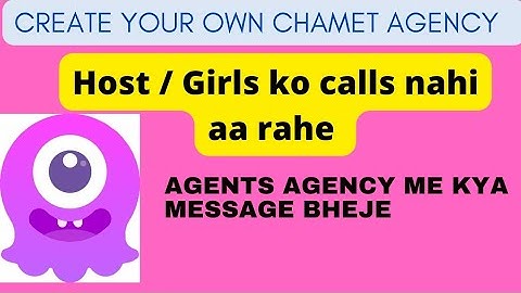 How to get more calls in Chamet || Host ko call nahi aa rahe kya karen || Chamet me agency kaise le