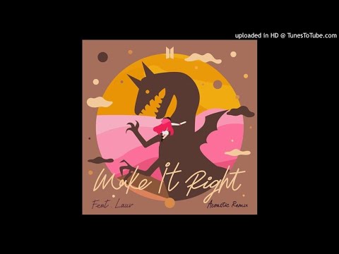 make-it-right-(feat.-lauv)-(acoustic-remix).mp3