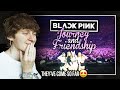 THEY'VE COME SO FAR! (BLACKPINK: Journey and Friendship | Reaction/Review)