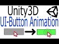 Unity UI Tutorial - How to create a Button Animation