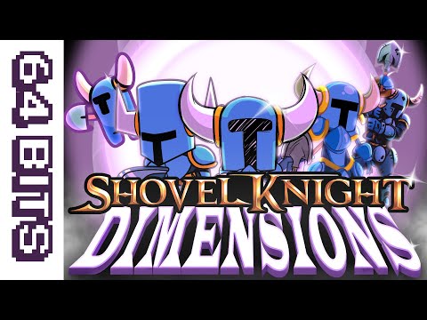 64 Bits - Shovel Knight Dimensions (Animation in 18 different styles)