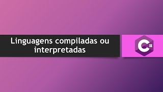 Compiled vs. Interpreted Languages