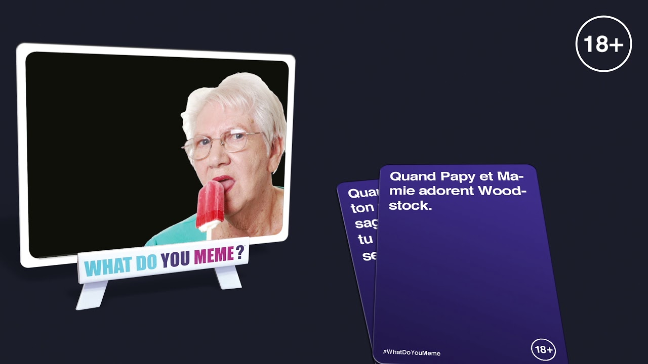 What Do You Meme - Grand-mère 