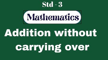 Class-3 |  3. Addition without Carrying Over | | Maths