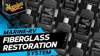 Meguiar’s Fiberglass Restoration System – Premium Marine Products To Restore Shine