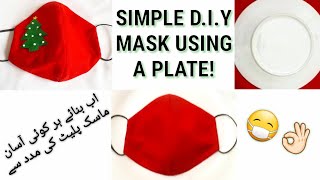 Easy, Efficient + Affordable D.I.Y Cloth Face Masks Using A PLATE
