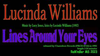 Lucinda Williams-Lines Around Your Eyes