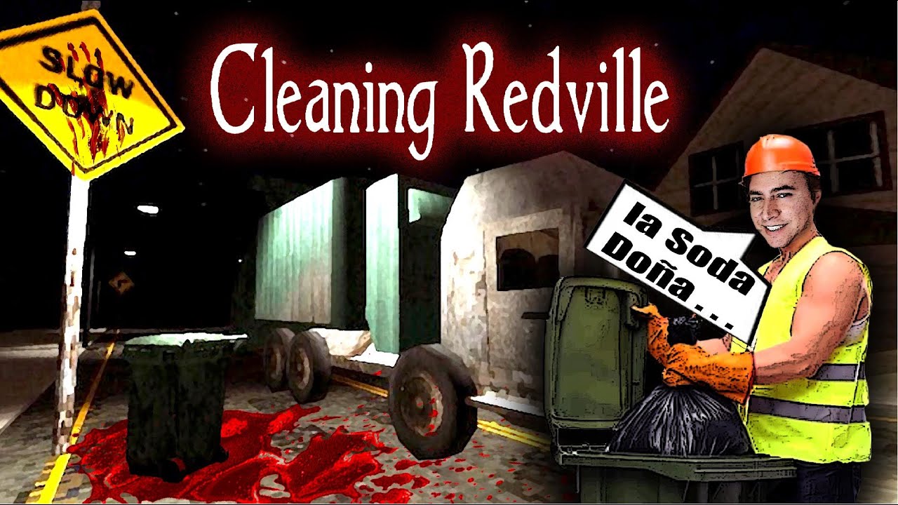 CLEANING REDVILLE 🩸Turno Nocturno Espeluznante Gameplay Español