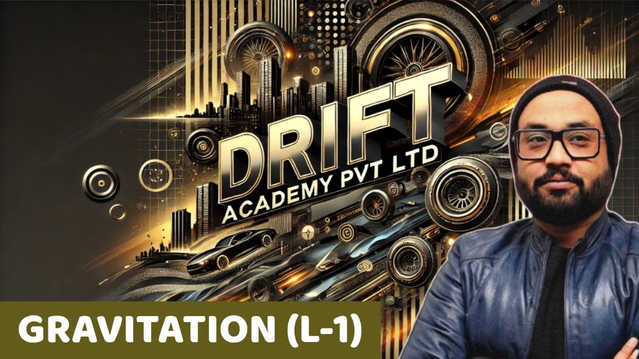 GRAVITATION-(PART-1)-XI-ENTRANCE