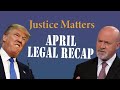 April legal recap from a trump gag order to nine counts of criminal contempt in a new york minute