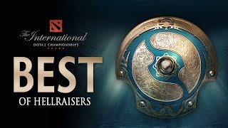 HELLRAISERS: Best Moments From TI7