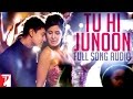 Tu Hi Junoon - Full Song Audio | DHOOM:3 | Mohit Chauhan | Pritam