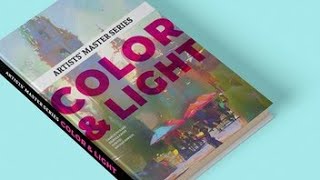Artists’ Master Series: Color & Light