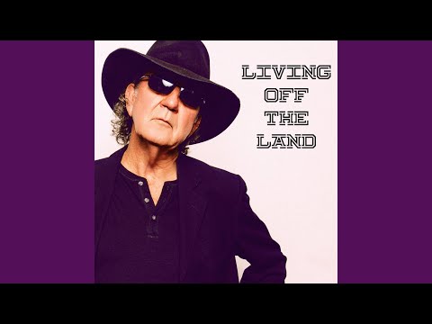 Putar Living off the Land - Tony Joe White
