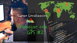 Curso básico de localización GPS en android #2: LocationProvider screenshot 4