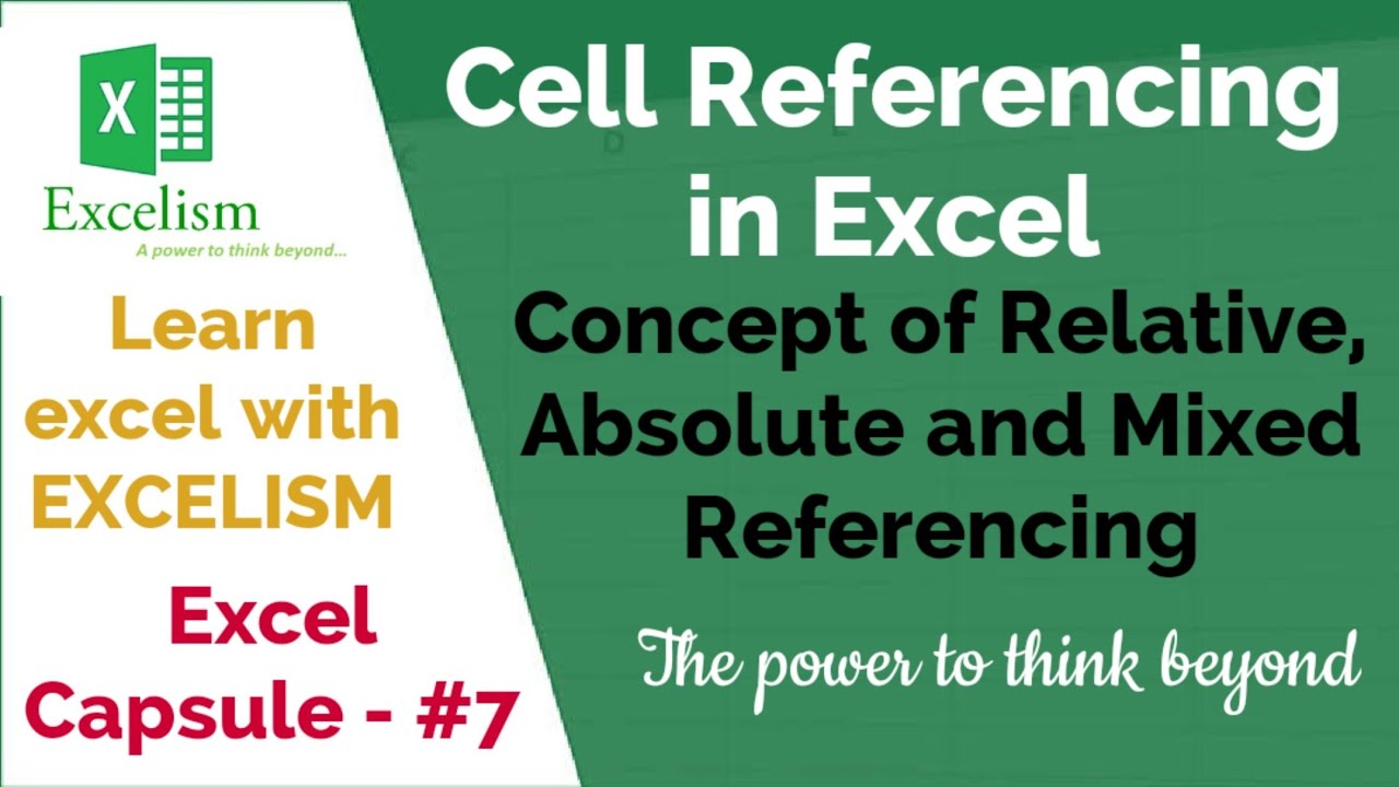 Cell Referencing in Ms-Excel || Excel Capsule #7 || Excelism - YouTube